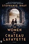 The Women of Chateau Lafayette