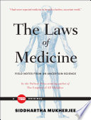 Cover of Laws of Medicine Field Notes from an Uncertain Science