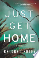 Just Get Home
