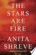 The Stars are Fire