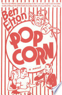 Cover of Popcorn: A Novel
