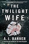 Cover of The Twilight Wife