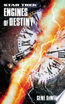Star Trek: The Next Generation: Engines of Destiny