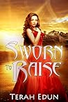 Sworn to Raise