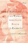 Cover of The Woman Who Gave Birth to Rabbits: Stories