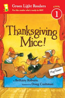 Cover of Thanksgiving Mice!
