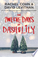 Cover of The Twelve Days of Dash & Lily