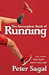 Cover of The Incomplete Book of Running
