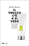 Il trucco c'e e si vede