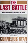 Cover of The Last Battle: The Classic History of the Battle for Berlin
