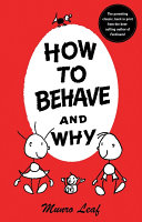 How to behave and why.