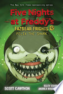 Felix the Shark: An AFK Book