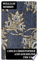 Cover of Child Christopher and Goldilind the Fair