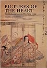 Pictures of the Heart: The Hyakunin Isshu in Word and Image