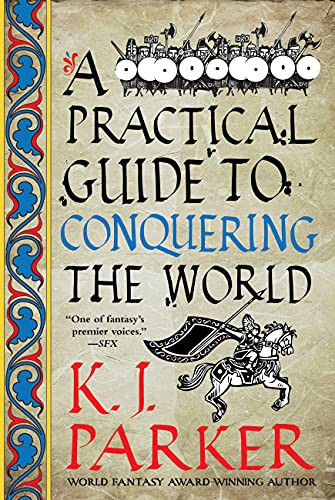 Cover of A Practical Guide to Conquering the World