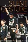 Silent Gesture: The Autobiography of Tommie Smith