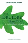Cover of The Druidry Handbook: Spiritual Practice Rooted in the Living Earth