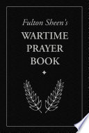 Cover of Fulton Sheen's Wartime Prayer Book