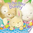 Cover of The Itsy Bitsy Bunny