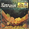 The Search for the Great Valley
