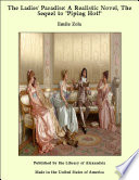 Cover of The Ladies' Paradise: A Realistic Novel, The Sequel to "Piping Hot!"
