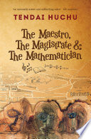 The Maestro, The Magistrate and The Mathematician