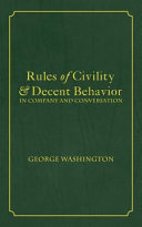 Cover of Rules of Civility & Decent Behavior In Company and Conversation