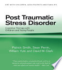 Cover of Post Traumatic Stress Disorder