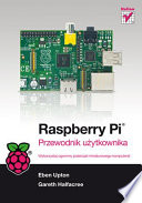 Raspberry Pi. Przewodnik uzytkownika