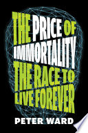 Cover of The Price of Immortality