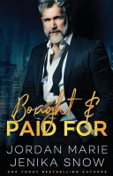 Cover of Bought and Paid For