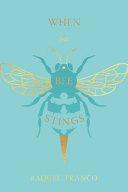 Cover of When the Bee Stings