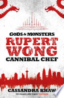 Cover of Rupert Wong, Cannibal Chef