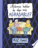Cover of ?Podemos hablar de algo mas agradable?