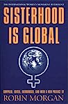 Sisterhood is Global: The International Women's Movement Anthology
