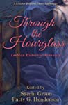 Cover of Through the Hourglass: Lesbian Historical Romance