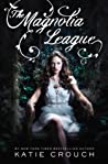 Cover of The Magnolia League