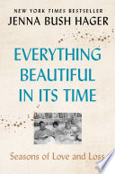 Everything Beautiful in Its Time