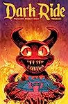 Dark Ride, Vol. 1