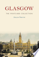 Glasgow The Postcard Collection