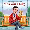 It's You I Like