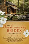 Cover of The Backcountry Brides Collection: Eight 18th Century Women Seek Love on Colonial America's Frontier