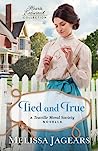 Cover of Tied and True