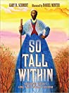 Cover of So Tall Within: Sojourner Truth's Long Walk Toward Freedom