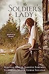 Cover of The Soldier's Lady: 4 Stories of Frontier Adventures