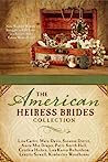 The American Heiress Brides Collection