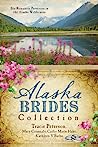 Cover of Alaska Brides Collection