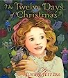 Cover of The Twelve Days of Christmas: A Christmas Holiday Book for Kids