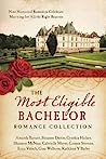 Cover of The Most Eligible Bachelor Romance Collection