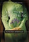 Cover of And Then Came Spring